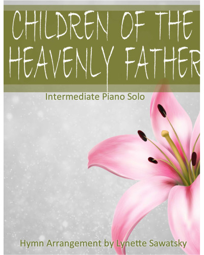 Children Of The Heavenly Father
